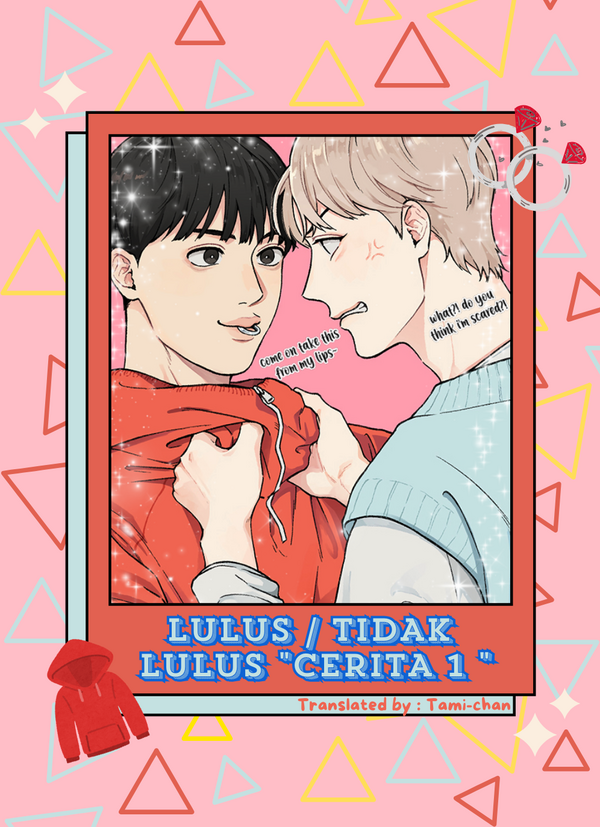 LULUS / TIDAK LULUS " CERITA 1 " [ Tami-chan ]